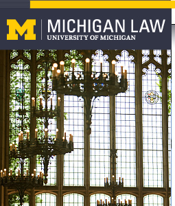 
         The University of Michigan Law School
       