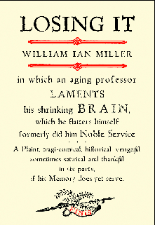 Losing It, by Prof. Bill Miller